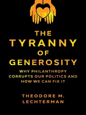 cover image of The Tyranny of Generosity